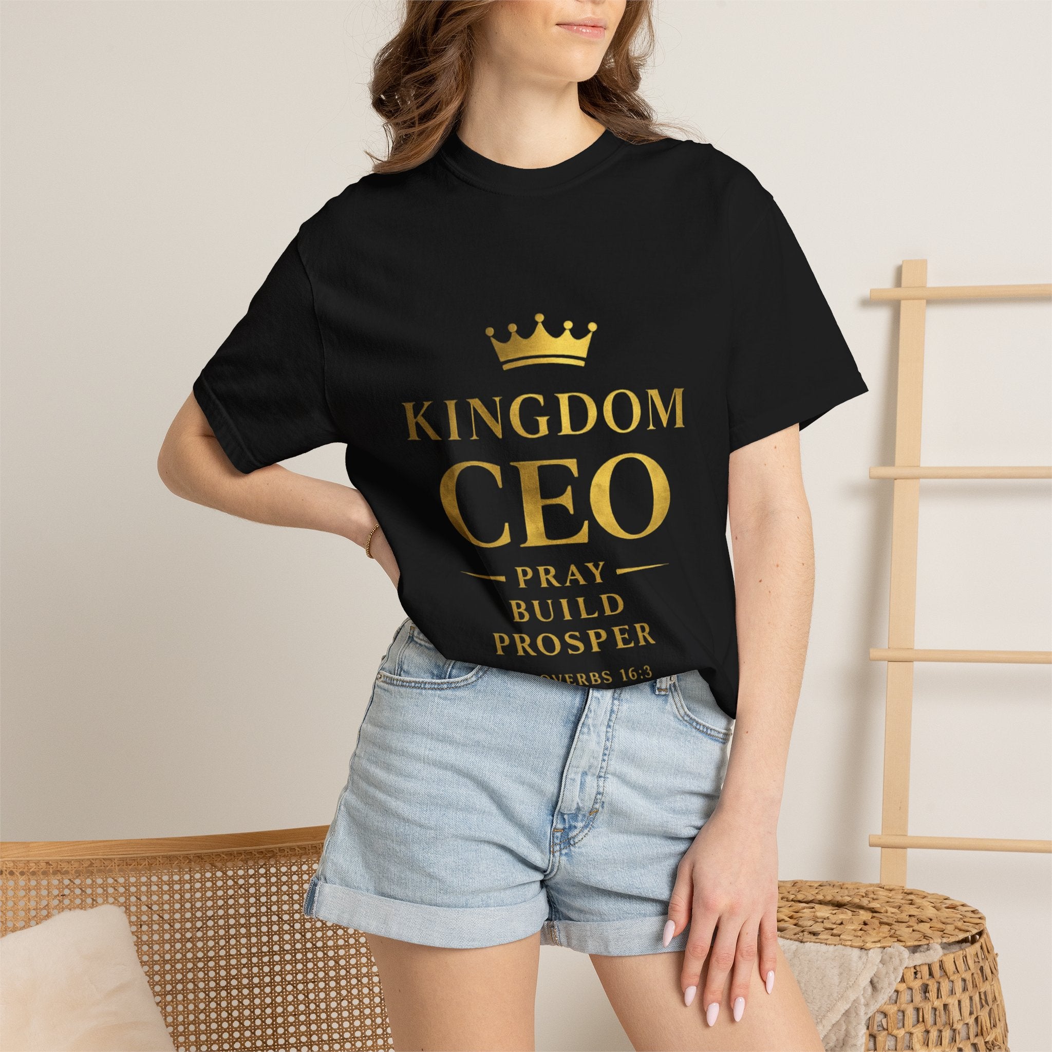Kingdom CEO T-Shirt "Pray • Build • Prosper" Inspirational Christian Tee