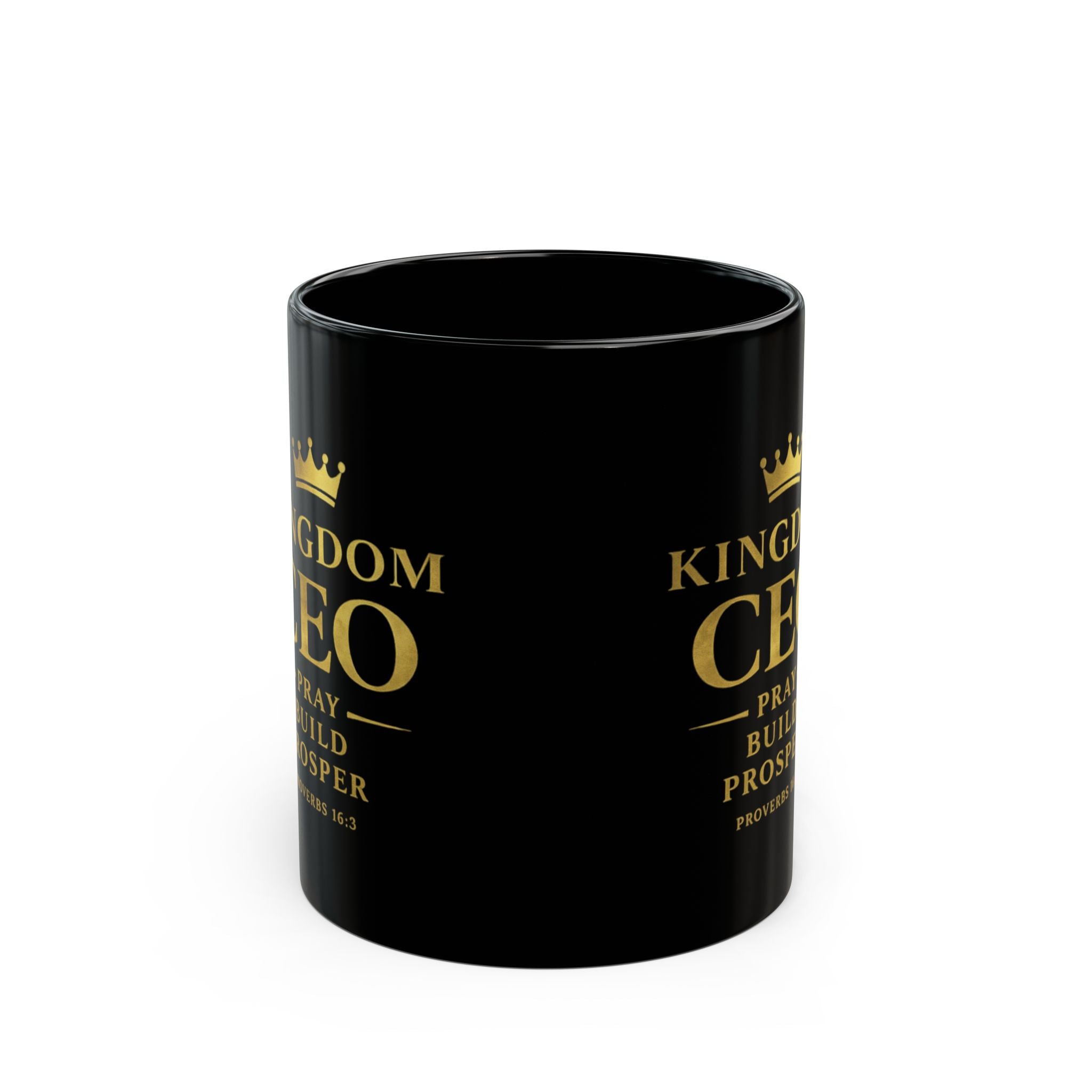 Kingdom CEO Black Mug Pray Build Prosper (Proverbs 16:3)