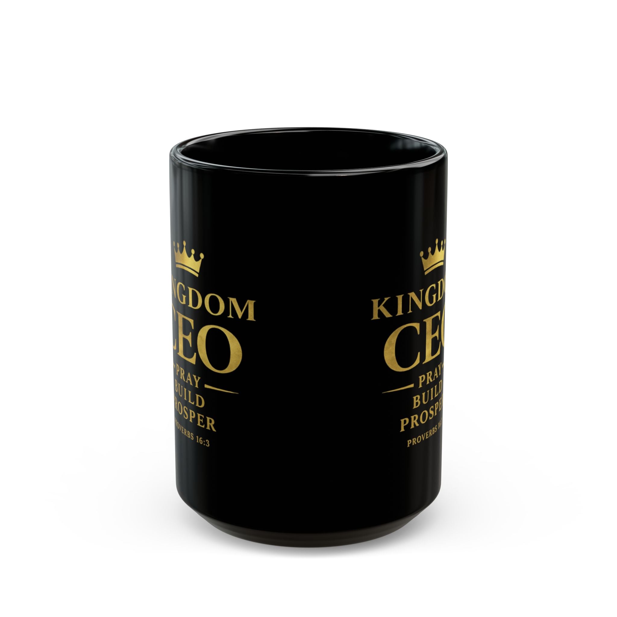 Kingdom CEO Black Mug Pray Build Prosper (Proverbs 16:3)